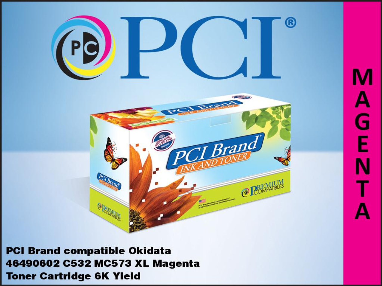 PCI Brand Okidata 46490602 XL Magenta Toner 6K Page Yield for C532 OKI C532dn MC573 OKI MC573dn - Premium Compatibles