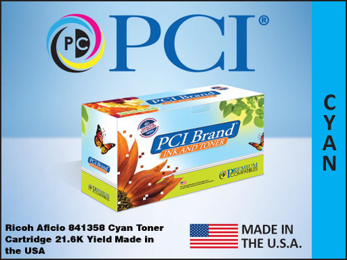 PCI Brand Ricoh Aficio 841358 Cyan Toner Cartridge 21.6K Yield