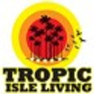 Tropic Isle Living