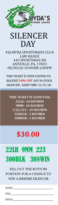 SILENCER DAY TICKET INCLUDES 22 LR, 9MM, 5.56, 300 BLK, & 308 WIN