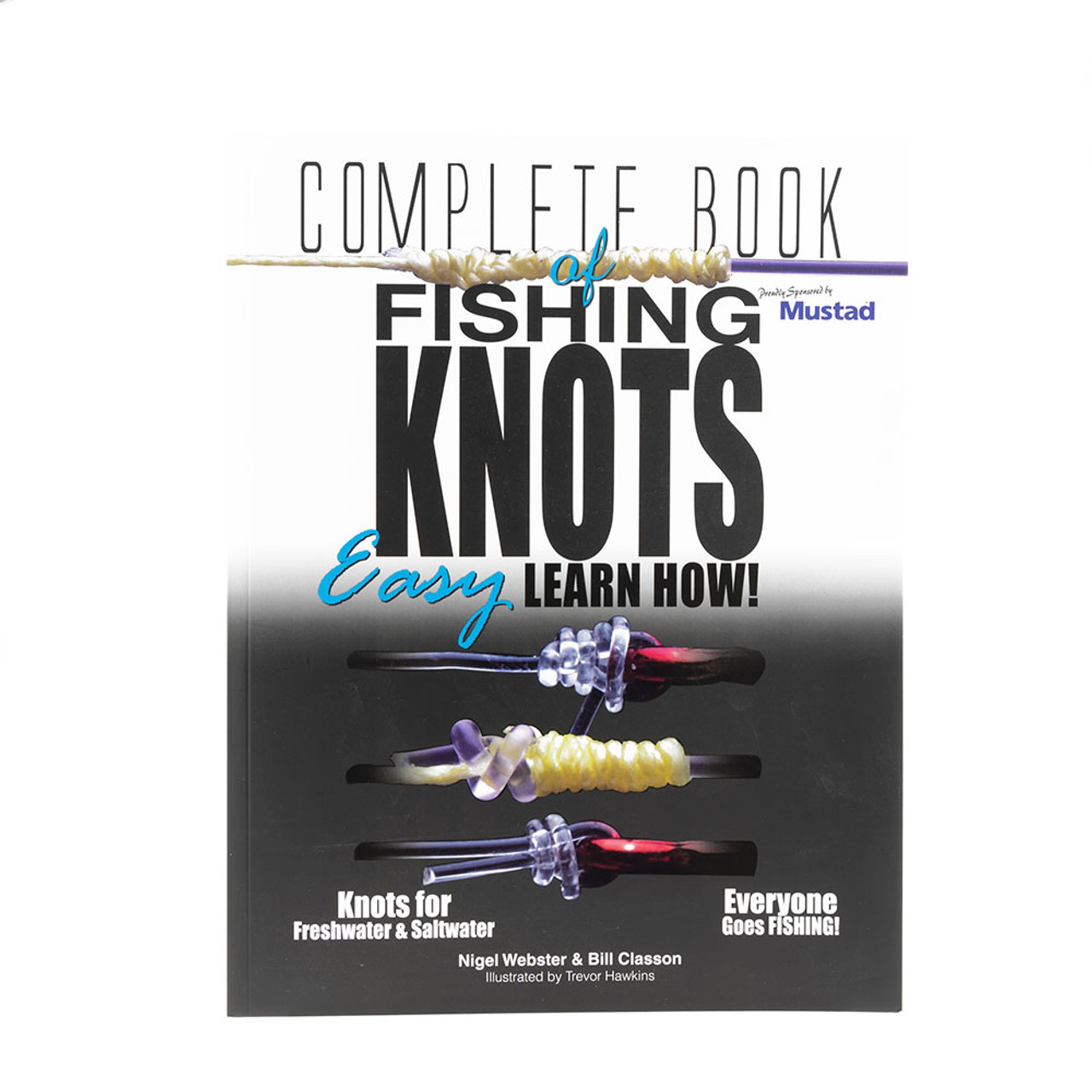 Complete book of Fishing Knots
