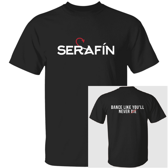 Serafin with Slogan on Back T-Shirt Serafin with Slogan on Back T-Shirt