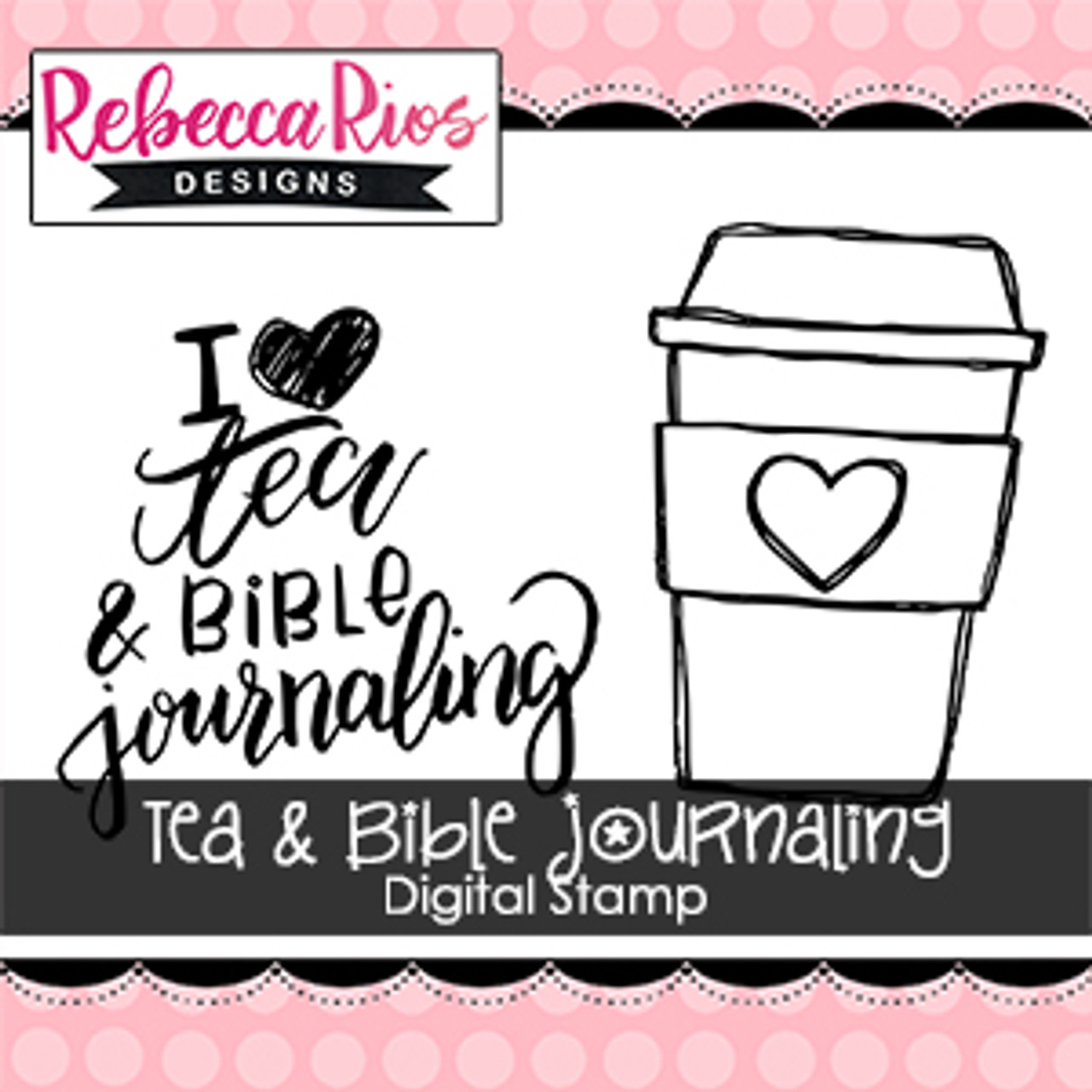 Tea & Bible Journaling Digital Set - Sweet 'n Sassy Stamps, LLC