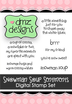 Snowman Soup Sentiments Digital Stamp Set