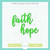 Faith & Hope Word Dies