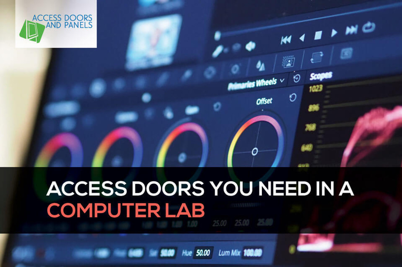 ​Access Doors You Need in a Computer Lab