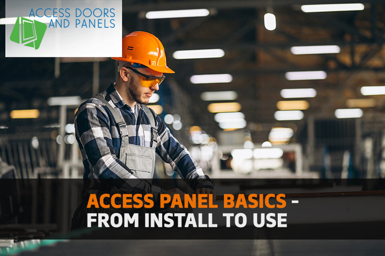 Access Panel Basics - From Install to Use