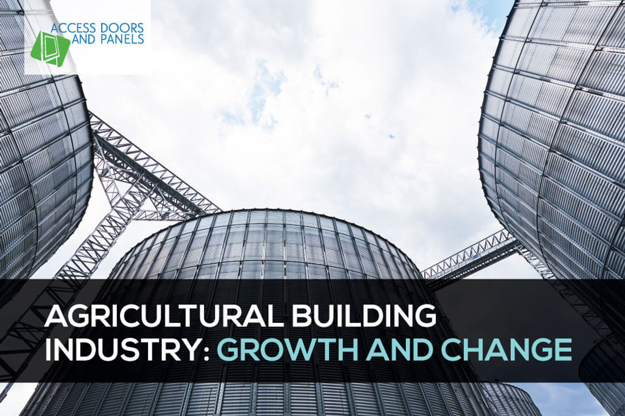 Agricultural Building Industry: Growth and Change