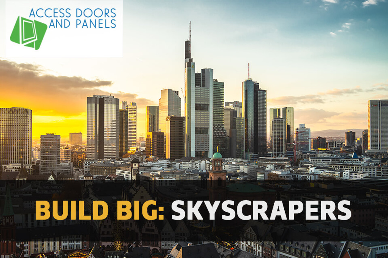 Build Big: Skyscrapers