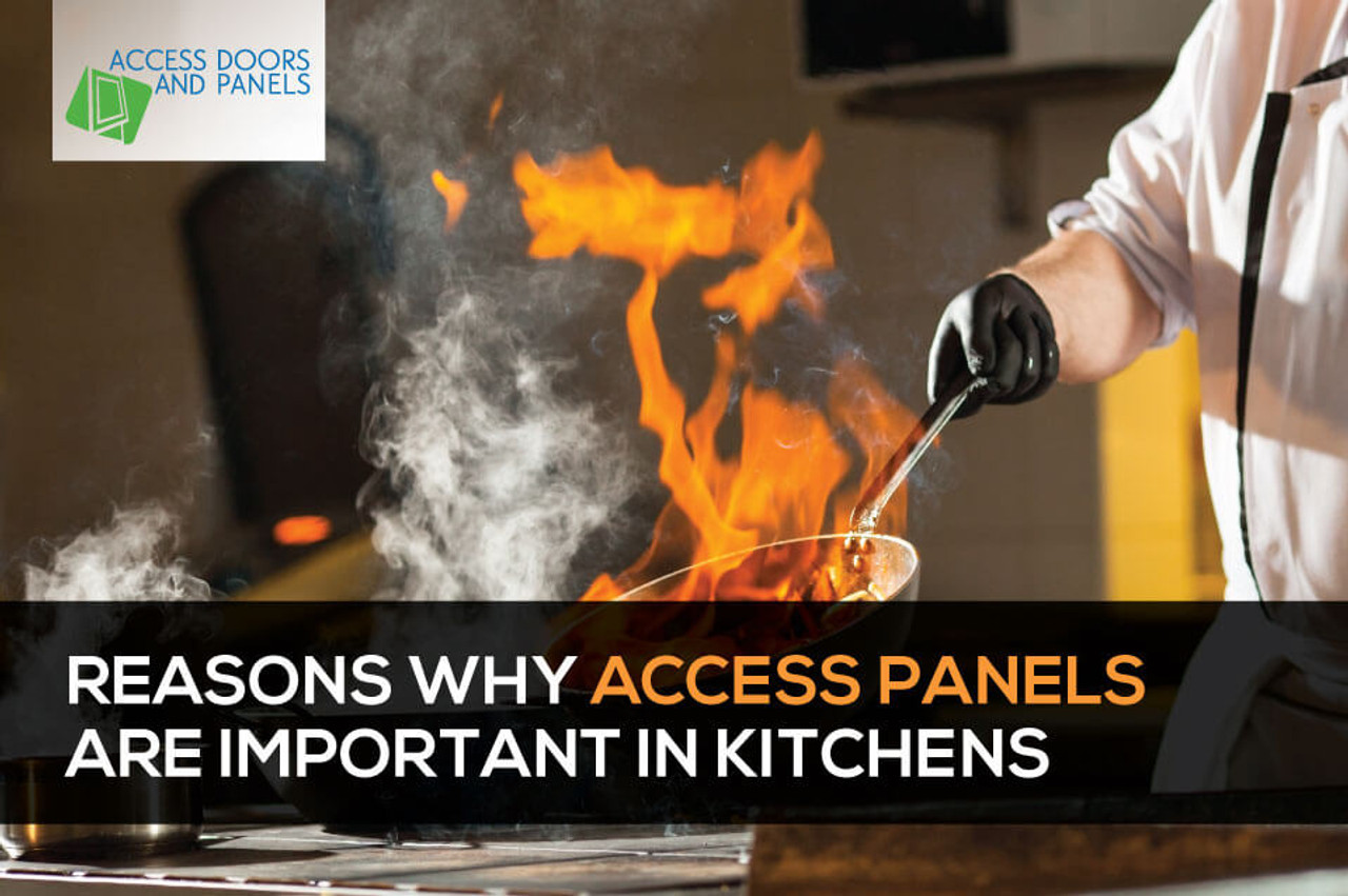 Reasons Why Access Panels Are Important in Kitchens