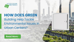 How Does Green Building Help Tackle Environmental Issues in Urban Centers?