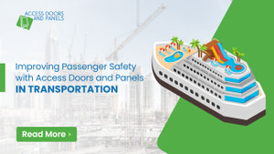 Improving Passenger Safety with Access Doors and Panels in Transportation
