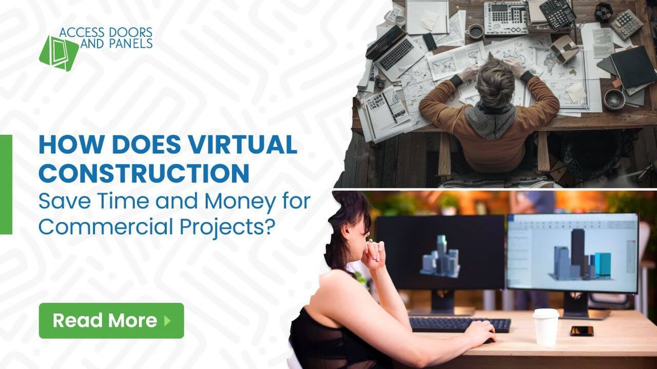 How Does Virtual Construction Save Time and Money for Commercial Projects?