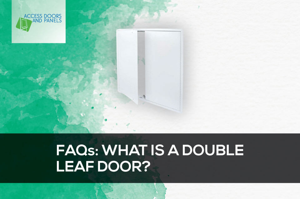 What is a Double Leaf Door? AccessDoorsAndPanels