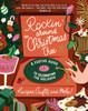 ROCKIN' AROUND THE CHRISTMAS TREE A FESTIVE GUIDE TO THE HOLIDAYS BOOK - 4002-5256