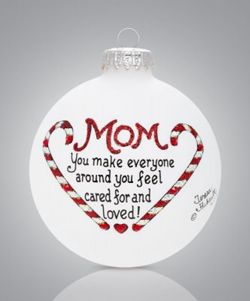 MOM CARED FOR GLASS ORNAMENT - 2442