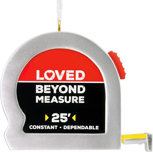 LOVED BEYOND TAPE MEASURE ORNAMENT - 1HGO3508 LOVED BEYOND TAPE MEASURE ORNAMENT - 1HGO3508