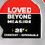 LOVED BEYOND TAPE MEASURE ORNAMENT - 1HGO3508 LOVED BEYOND TAPE MEASURE ORNAMENT - 1HGO3508
