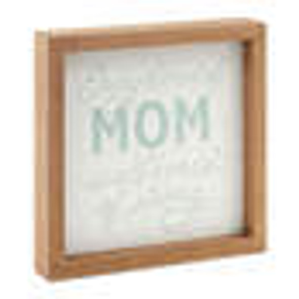 EVERY KIND OF MOM FRAMED SENTIMENT - 1SNN1130