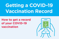 Getting proof of your COVID-19 vaccination