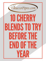 10 Cherry Blends to Try Before the End of the Year