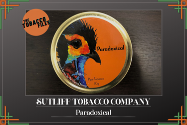 The Tobacco Files - Sutliff Paradoxical (Birds of a Feather)