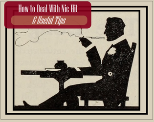 How to Deal With Nic Hit - 6 Useful Tips