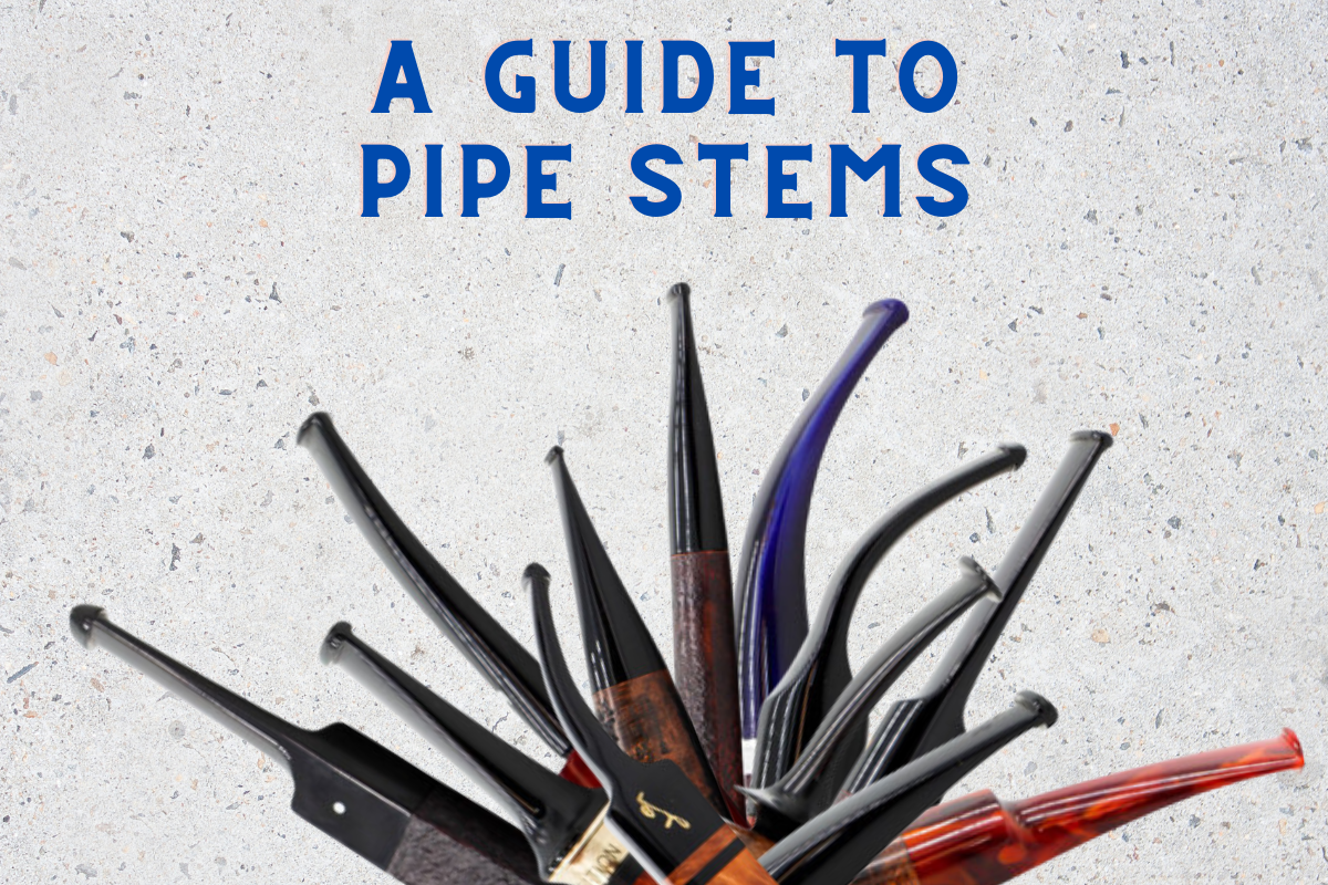 A Guide to Pipe Stems 