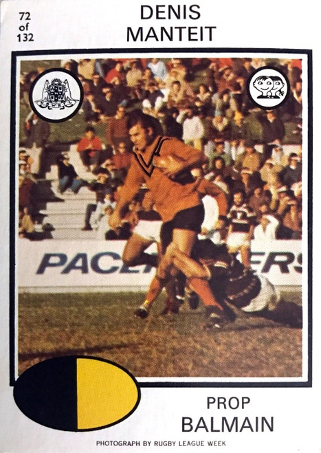 1975 Scanlens #72 DENIS MANTEIT Balmain Tigers Rugby League Card
