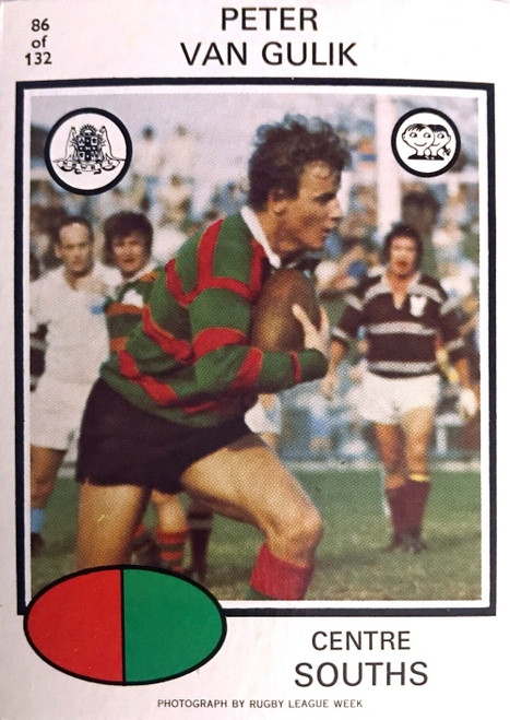 1975 Scanlens #86 PETER VAN GULK Sth Sydney Rabbitohs Rugby League Card