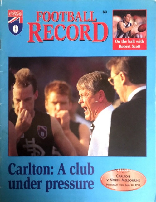 1995 CARLTON V NORTH MELBOURNE Preliminary Final Football Record