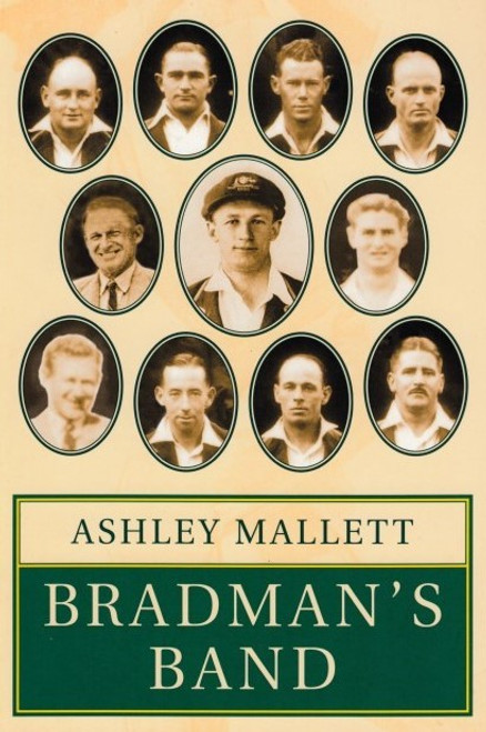 BRADMAN'S BAND By ASHLEY MALLETT