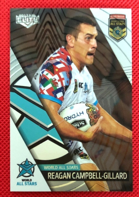 2017 NRL ELITE SERIES REAGAN CAMPBELL-GILLARD WORLD ALL STARS CARD ASP7/10