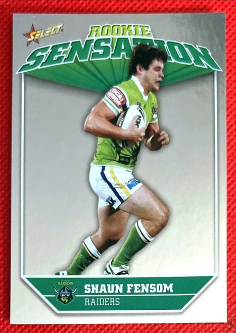 2011 NRL Select SHAUN FENSOM Canberra Raiders Rookie Sensation Card