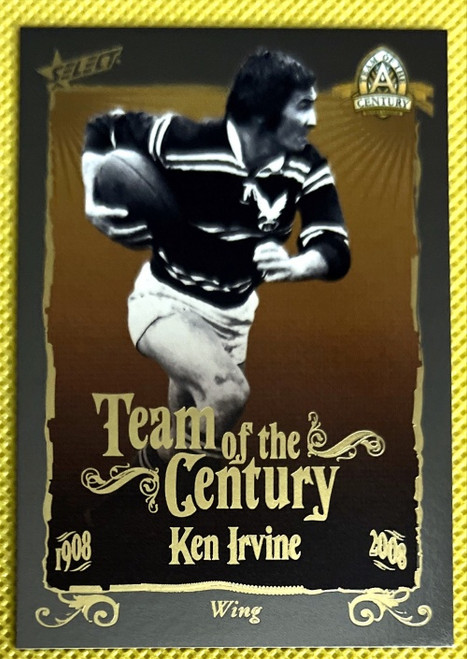 2008 NRL Centenary of League KEN IRVINE Team of the Century Card