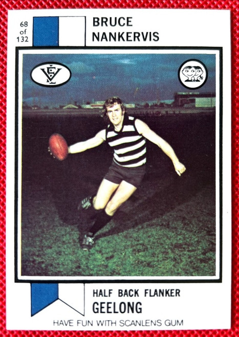 1974 SCANLENS #68 ROBERT BRUCE NANKERVIS GEELONG CATS