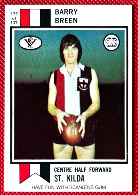 1974 SCANLENS #129 BARRY BREEN ST KILDA SAINTS