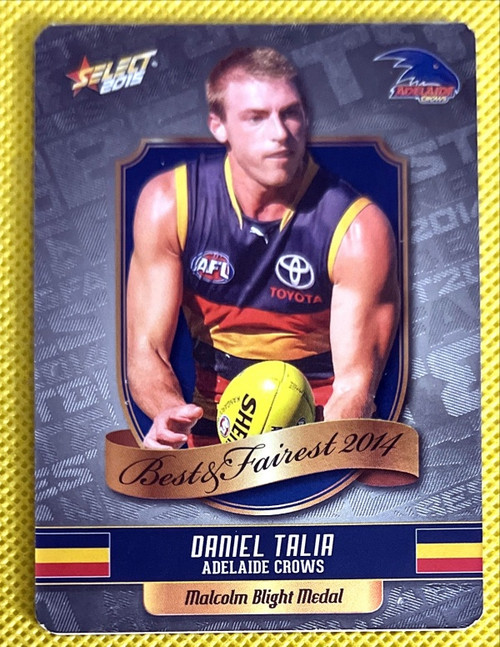 2015 SELECT DANIEL TALIA ADELAIDE CROWS  BEST & FAIREST CARD