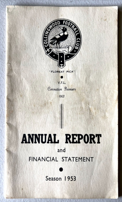 1953 COLLINGWOOD F.C. ANNUAL REPORT & FINANCIAL REPORT