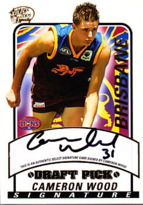 2005 Select Dynasty AFL CAMERON WOOD Brisbane Lions Draft Pick Signature Card