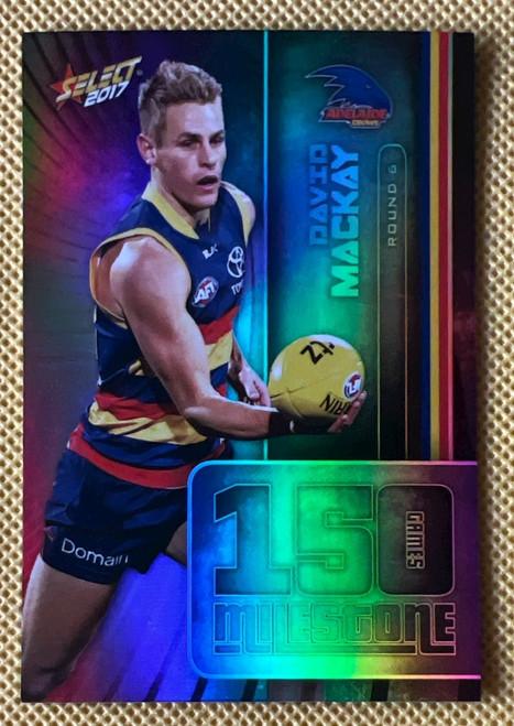 2017 AFL SELECT FOOTY STARS MG03 DAVID MACKAY ADELAIDE CROWS 150 GAME MILESTONE CARD