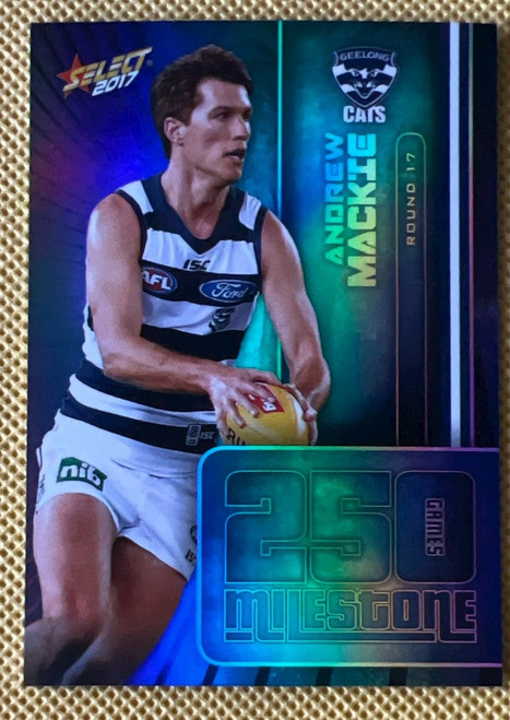 2017 AFL SELECT FOOTY STARS MG32 ANDREW MACKIE GEELONG CATS 250 GAME MILESTONE CARD