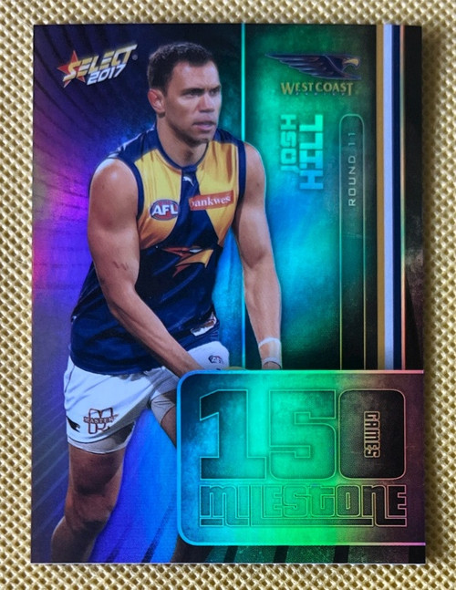 2017 AFL SELECT FOOTY  STARS MG69 JOSH HILL WEST COAST EAGLES 150 GAME MILESTONE CARD