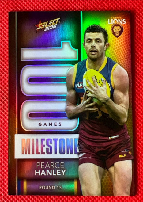 2016 AFL SELECT FOOTY  STARS MG05 PEARCE HANLEY BRISBANE LIONS 100 GAME MILESTONE CARD
