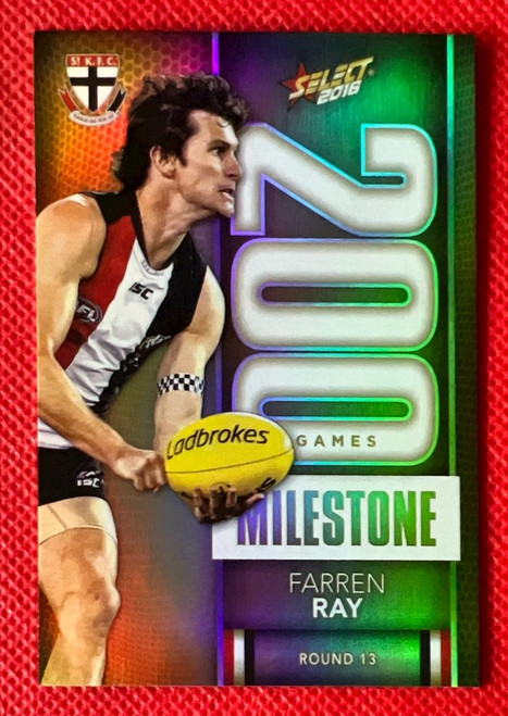 2016 AFL SELECT FOOTY  STARS MG70 FARREN RAY ST KILDA SAINTS 200 GAME MILESTONE CARD