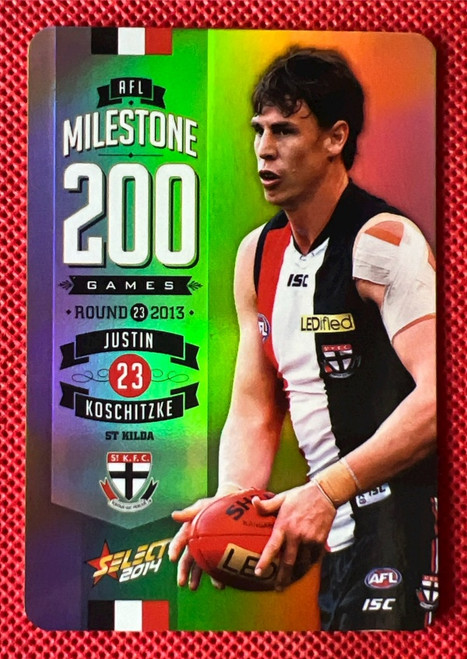 2014 AFL SELECT FOOTY STARS MG70 JUSTIN KOSCHITZKE ST KILDA SAINTS 200 GAME MILESTONE CARD