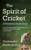 The SPIRIT of CRICKET-A Personal Anthology- By Christopher Martin Jenkins