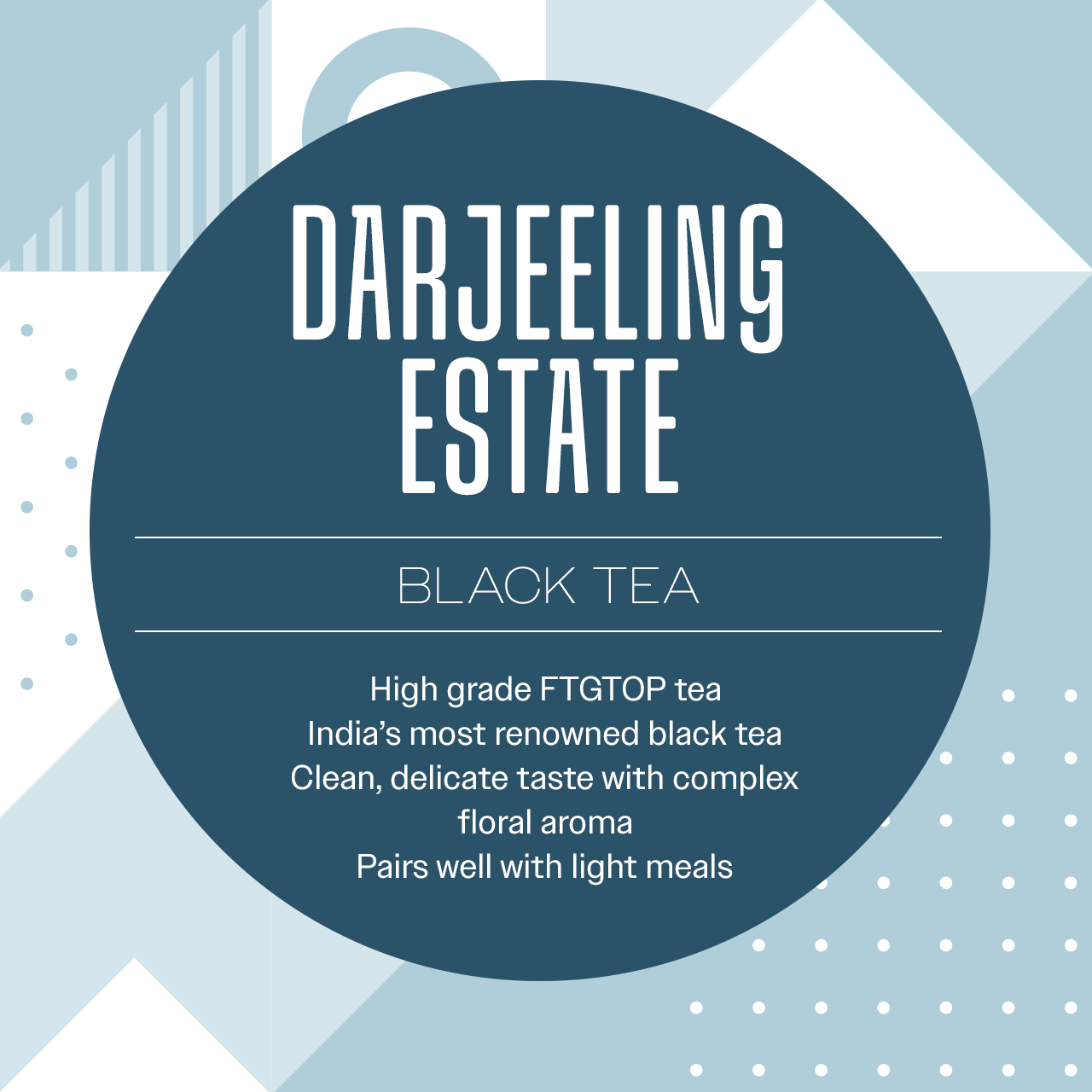 Darjeeling Estate Tea, FTGFOP - 4 oz
