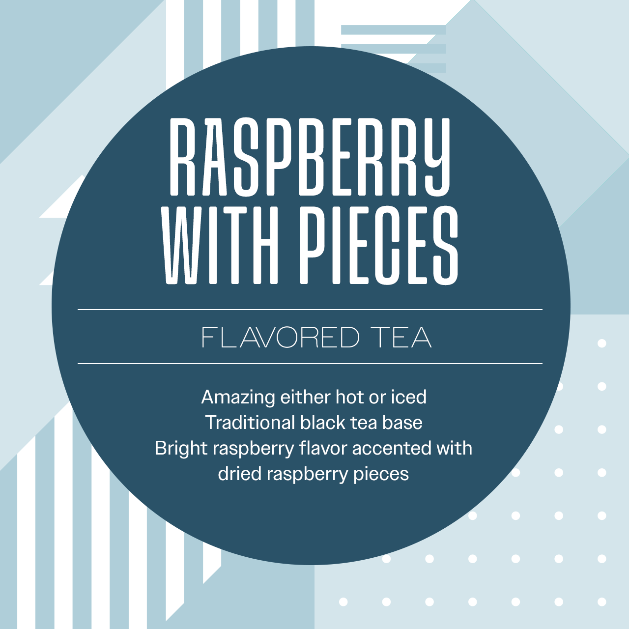 Raspberry with Pieces Tea - 4 oz