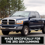 Made Specifically for the 3rd Gen Cummins Made Specifically for the 3rd Gen Cummins